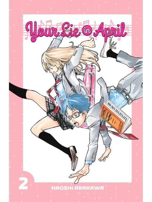 Title details for Your Lie in April, Volume 2 by Naoshi Arakawa - Wait list